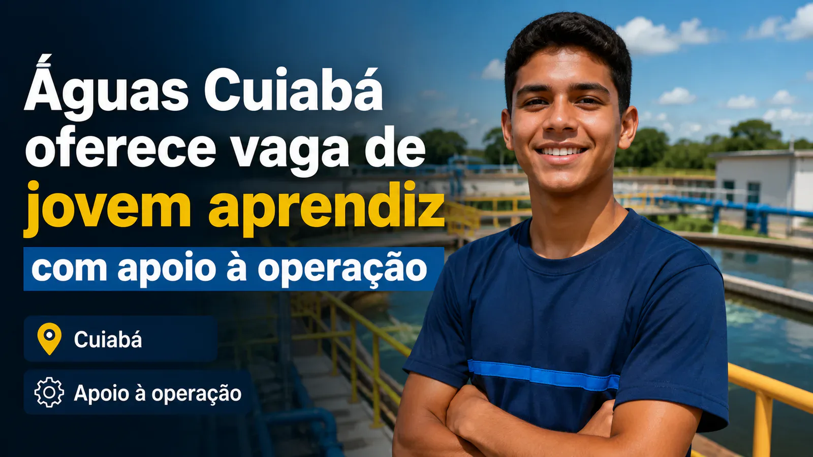 jovem aprendiz em empresa de saneamento em Cuiabá